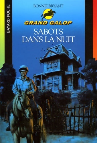 Sabots dans la nuit - Bonnie Bryant - Livre