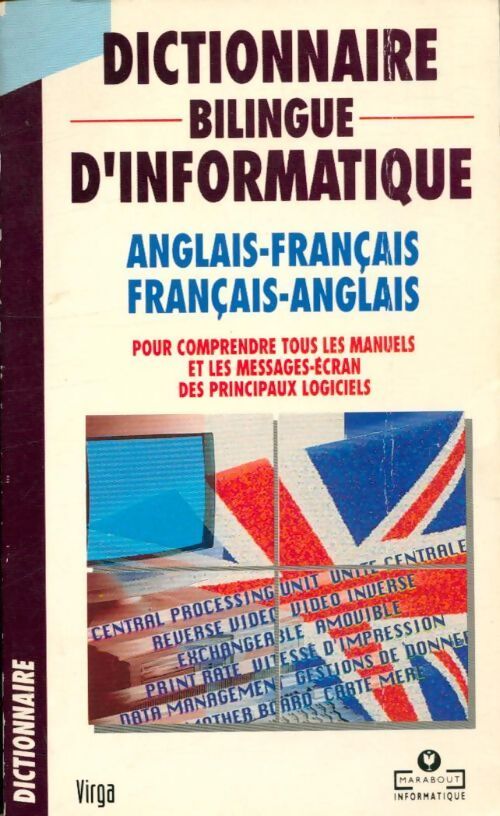 Dictionnaire bilingue d'informatique - Igor Virgatchik, Alain Wiard - Livre