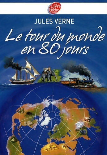 Le tour du monde en 80 jours - Jules Vernes - Livre