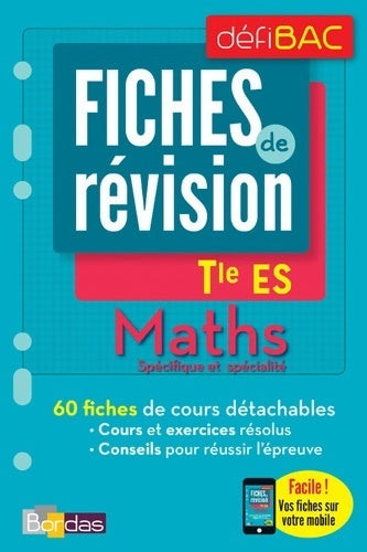 Maths spécifique et spécialité Terminale ES - Collectif - Livre