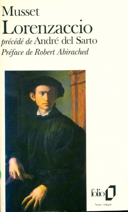 Lorenzaccio / André del Sarto - Alfred De Musset - Livre