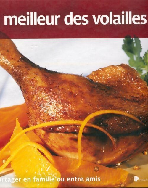 Le meilleur des volailles - Collectif - Livre