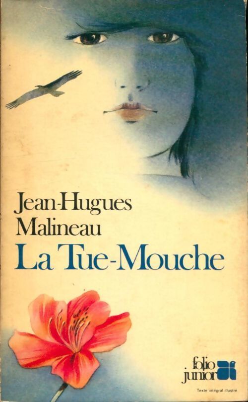 Le tue-mouche - Jean-Hugues Malineau - Livre