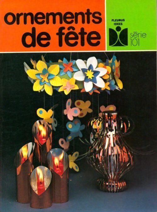 Ornements de fête - Geneviève Ploquin - Livre