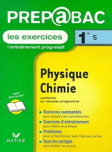 Physique - chimie 1ère S - Mikaël Bourgouin - Livre