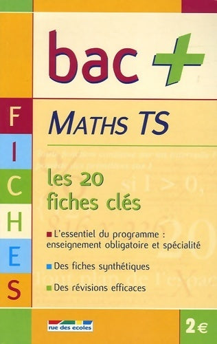 Maths Terminale S - Bénédicte Bourgeois - Livre