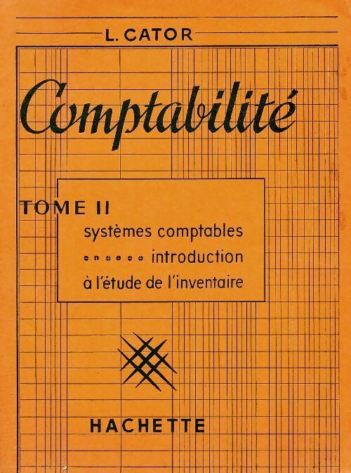 Comptabilité Tome II - L Cator - Livre