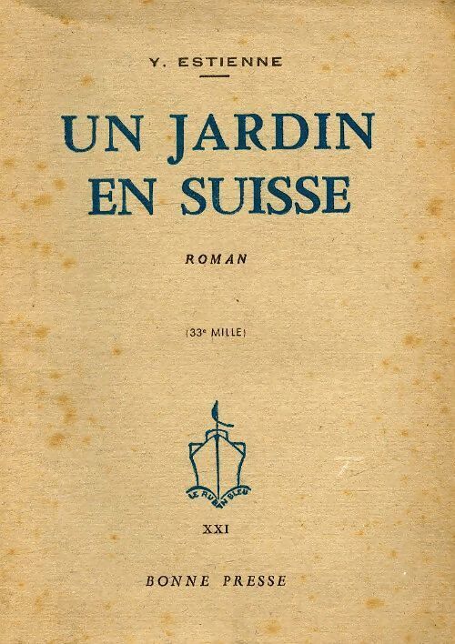Un jardin en Suisse - Yvonne Estienne - Livre