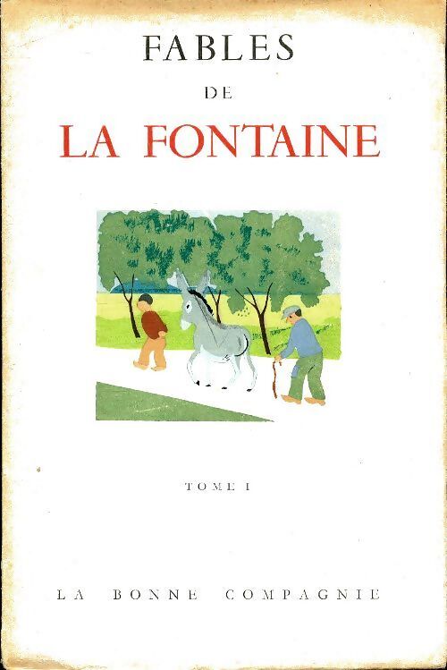 Fables Tome I  - Jean De La Fontaine - Livre