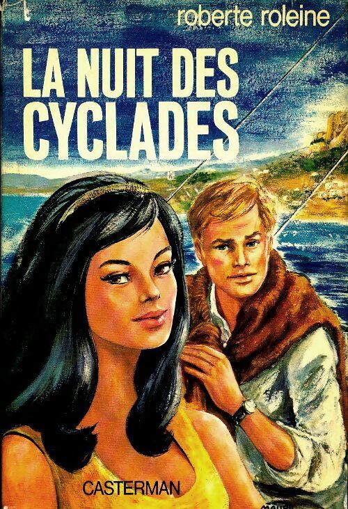 La nuit des cyclades - Roberte Roleine - Livre