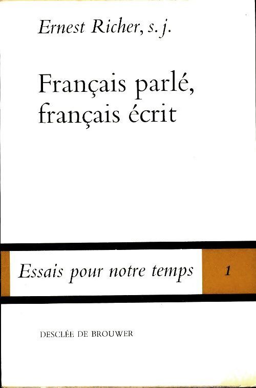 Français parlé, français écrit - Ernest Richer - Livre