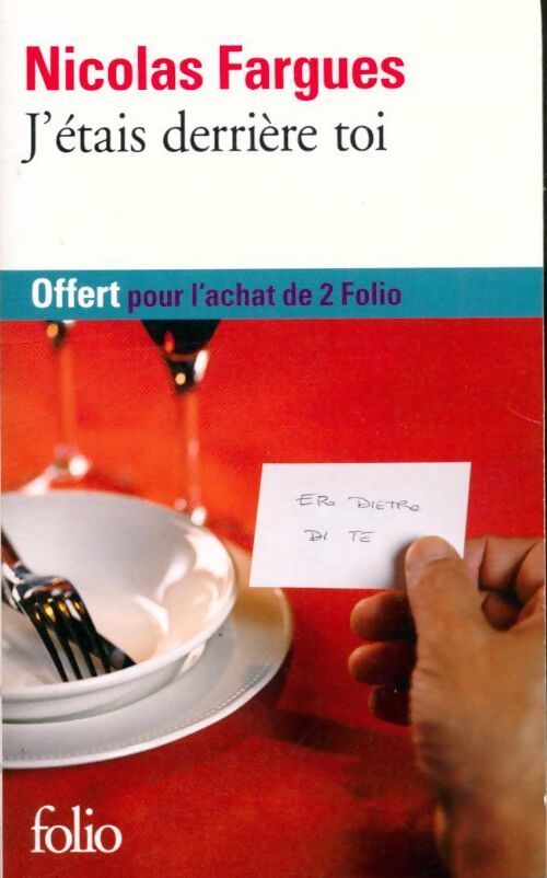 J'étais derrière toi - Nicolas Fargues - Livre