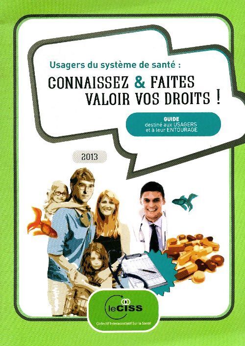 Usagers du système de santé : Connaissez & faites valoir vos droits - Collectif - Livre