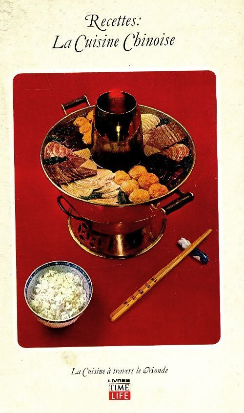 Recettes : La cuisine chinoise - Collectif - Livre