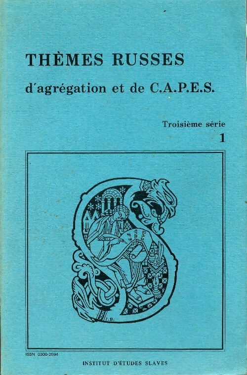 Thèmes russes d'agrégation et de CAPES 3ème série Tome I - Jean Durin - Livre