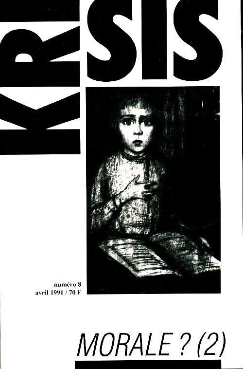 Krisis n°8 : Morale ? (2) - Collectif - Livre