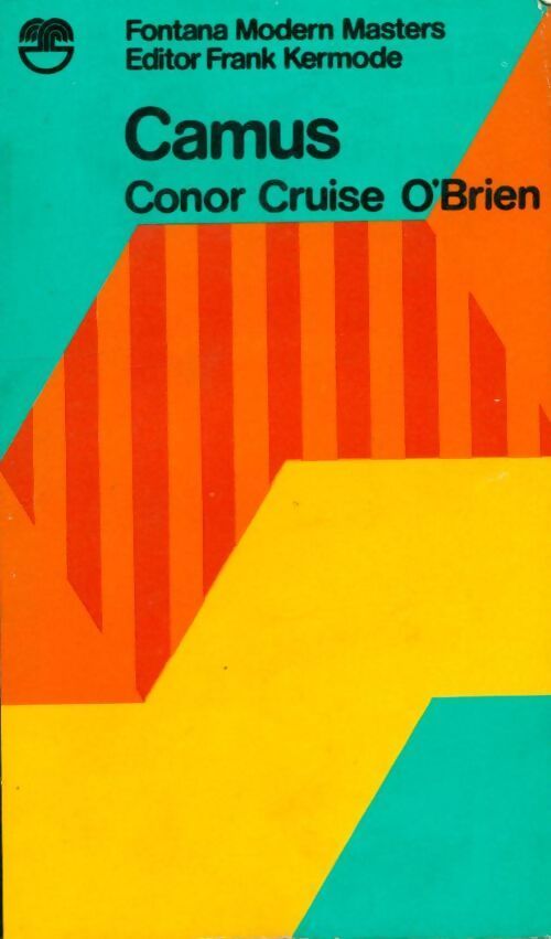 Camus - Conor Cruise O'Brien - Livre