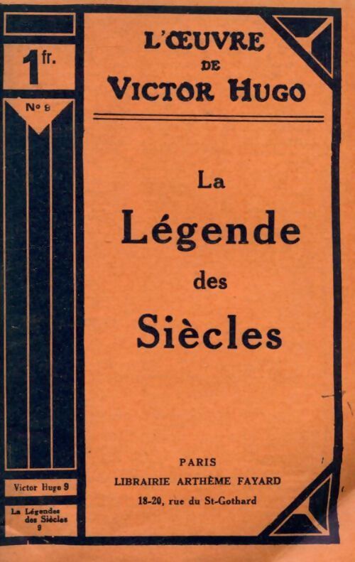 La légende des siècles (extraits) - Victor Hugo - Livre