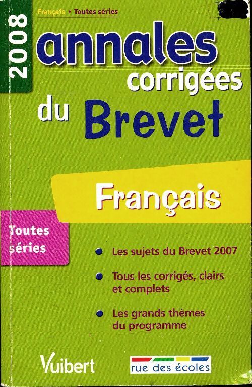 Français : Annales corrigées du brevet 2008 - Philippe Lehu - Livre