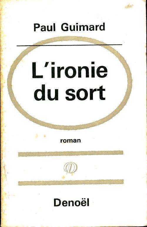L'ironie du sort - Paul Guimard - Livre