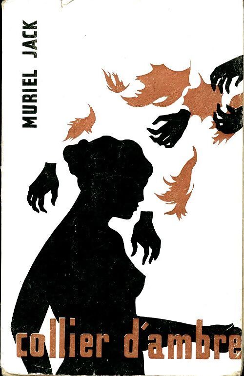 Collier d'ambre - Muriel Jack - Livre