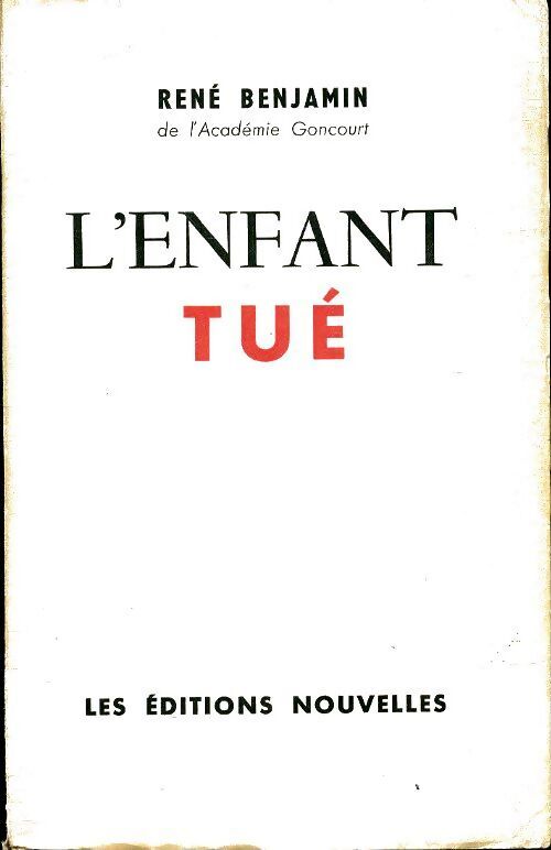L'enfant tué - René Benjamin - Livre