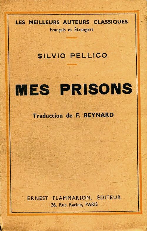 Mes prisons - Silvio Pellico - Livre