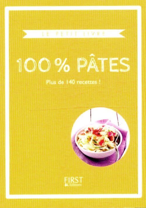 100% pâtes - Héloïse Martel - Livre