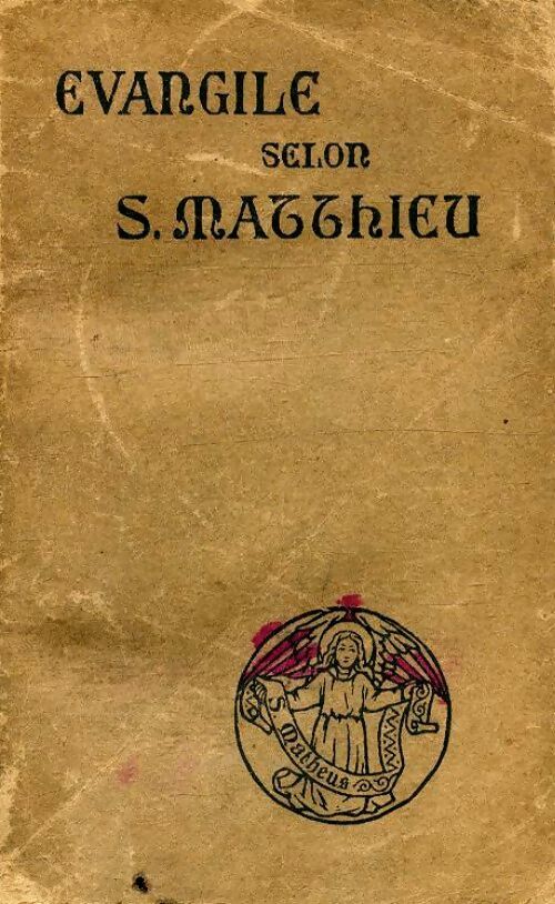 Évangile selon st matthieu - Inconnu - Livre