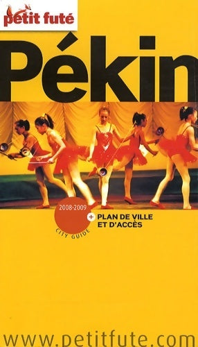 Pékin 2008-2009 - Dominique Auzias - Livre