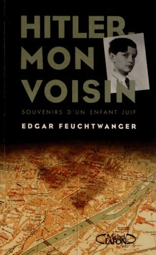Hitler mon voisin - Edgar Feuchtwanger - Livre