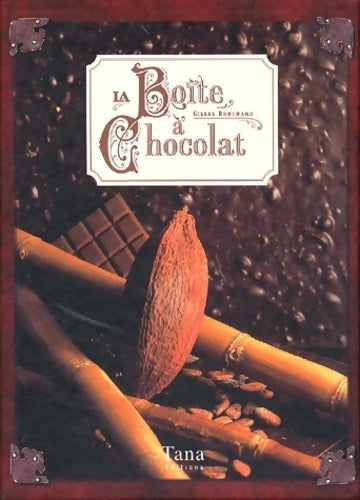 La boite à chocolat - Gilles Brochard - Livre