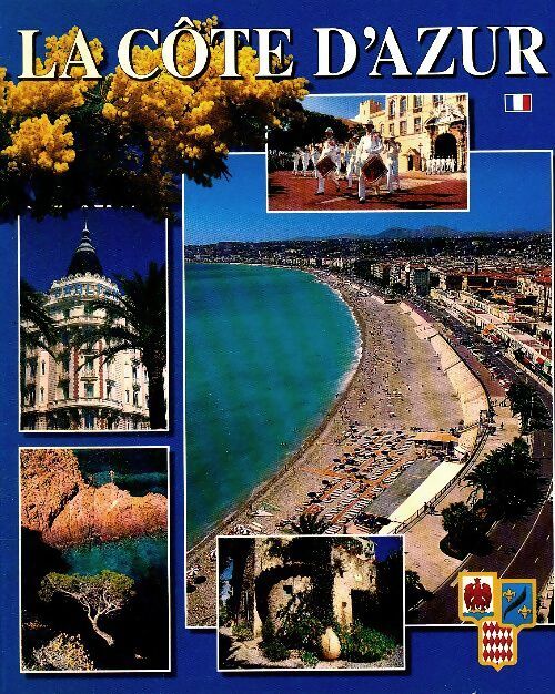 La Côte d'Azur - Collectif - Livre