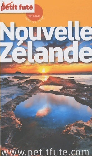Nouvelle-Zélande 2011-2012 - Dominique Auzias - Livre