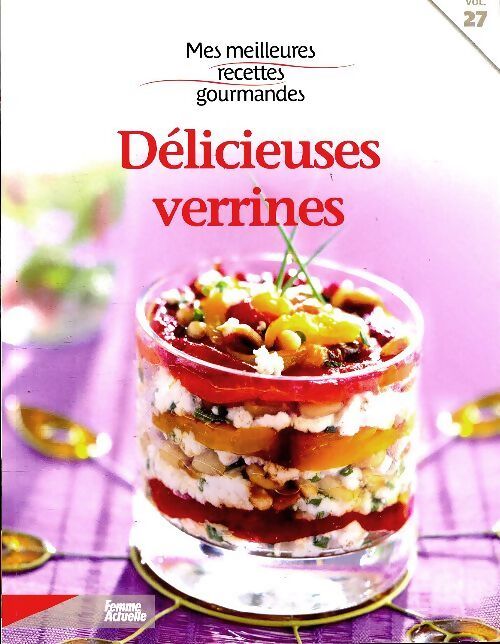 Délicieuses verrines - Collectif - Livre