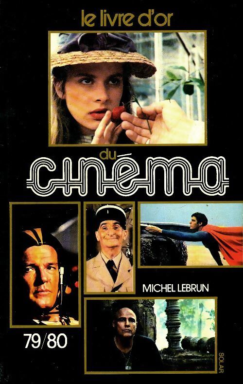 Le livre d'or du cinéma 1979-1980 - Michel Lebrun - Livre