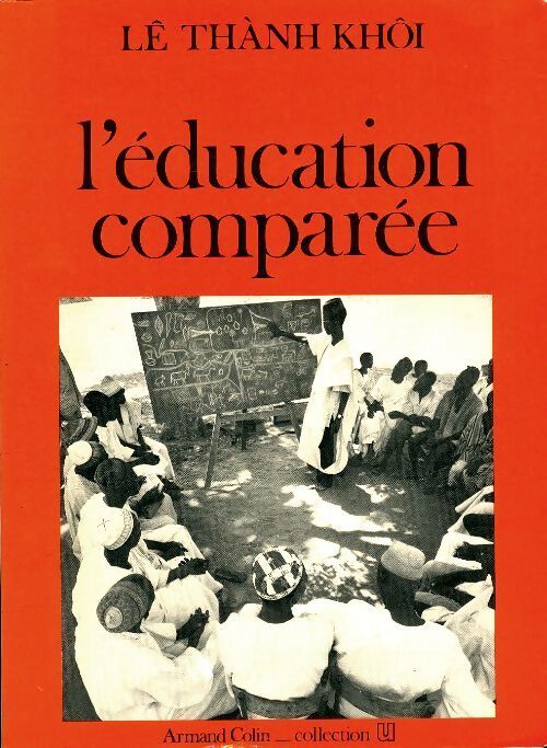 L'éducation comparée - Khoi Lê Thanh - Livre