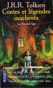 Contes et légendes inachevés Tome II : Le second âge - John Ronald Reuel Tolkien - Livre