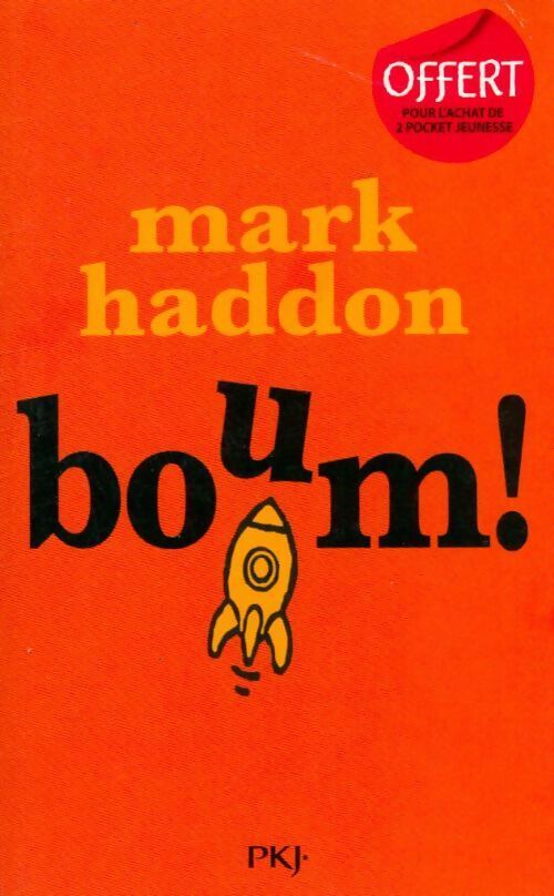 Boum ! - Mark Haddon - Livre