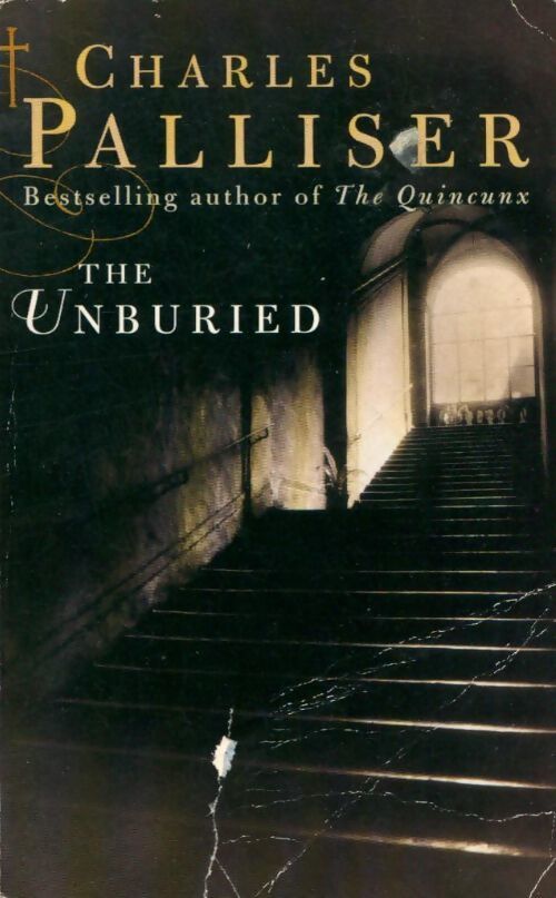 The unburied - Charles Palliser - Livre