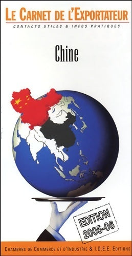 Chine - Collectif, Chambres Commerce Et Industrie - Livre
