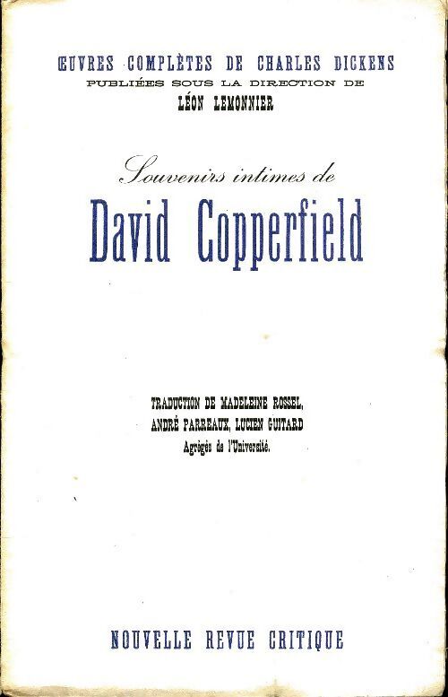 Souvenirs intimes de David Copperfield - Charles Dickens - Livre
