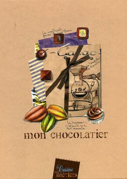 Mon chocolatier - Reis Berlitz E. - Livre