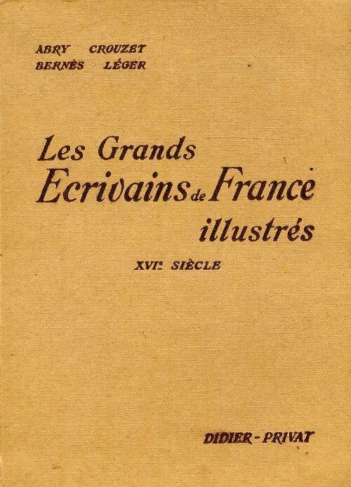 Les grands écrivains de France illustrés. XVIIe siècle - Collectif - Livre
