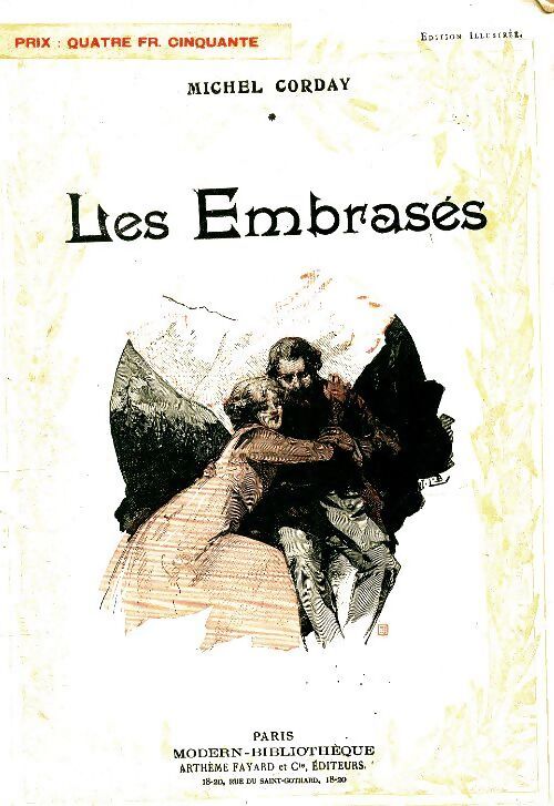 Les embrasés - Michel Corday - Livre