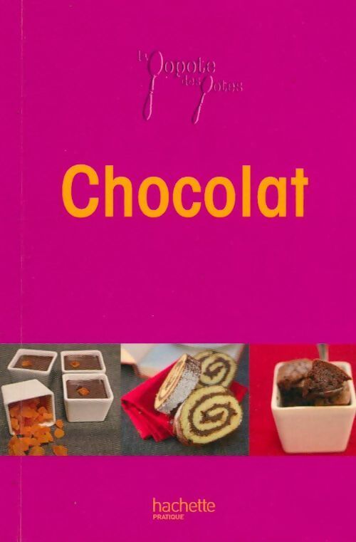 Chocolat - Leslie Gogois - Livre