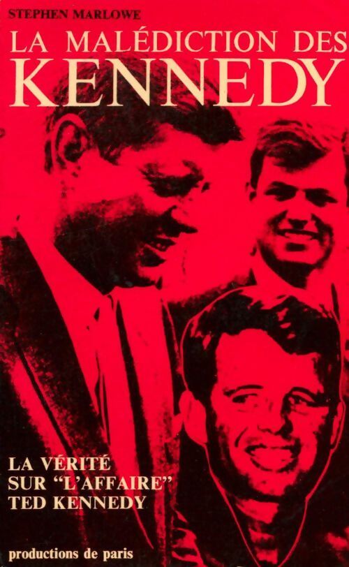 La malédiction des Kennedy - Stephen Marlowe - Livre