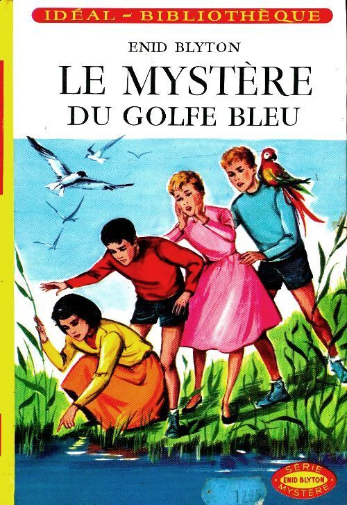 Le mystère du golfe bleu - Enid Blyton - Livre
