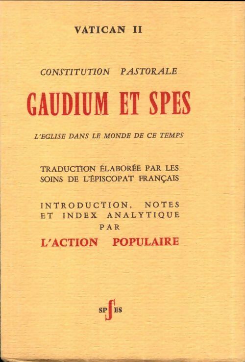 Vatican II. Constitution pastorale. L'Eglise dans le monde de ce temps - Collectif - Livre