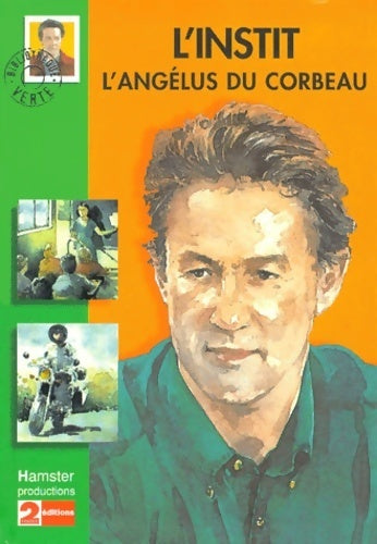 L'instit : L'angélus du corbeau - Gudule - Livre